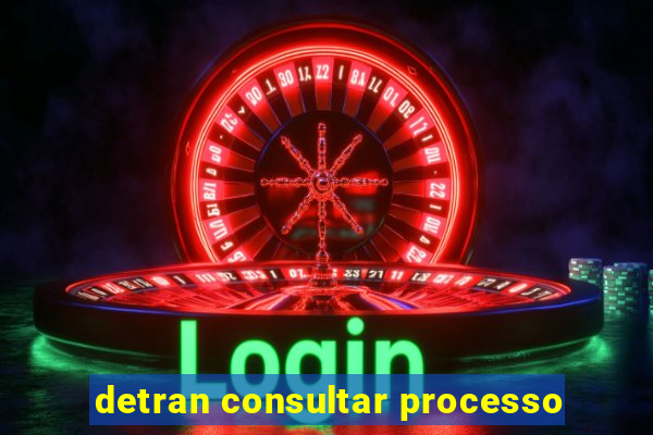 detran consultar processo